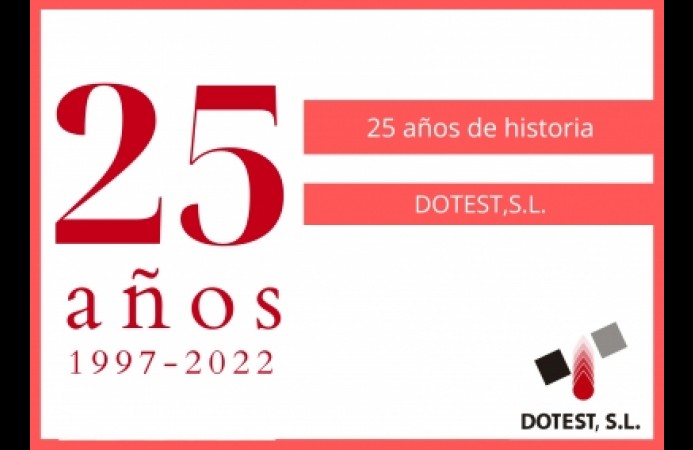 25 AÑOS Dotest, S.L.