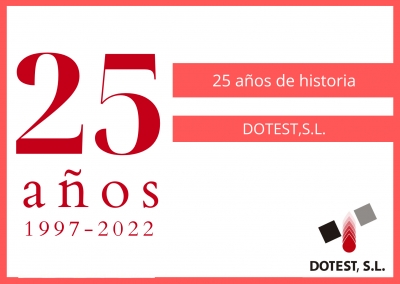25 años Dotest, S.L.